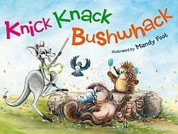 E-Book (epub) Knick Knack Bushwhack von Mandy Foot