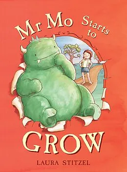 E-Book (epub) Mr Mo Starts to Grow von Laura Stitzel