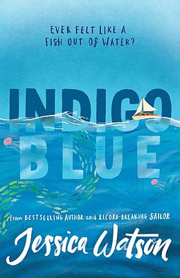 eBook (epub) Indigo Blue de Jessica Watson