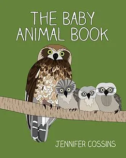 E-Book (epub) Baby Animal Book von Jennifer Cossins