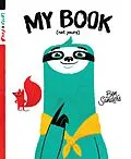 E-Book (epub) My Book (Not Yours) von Ben Sanders