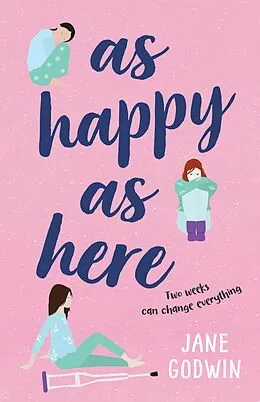 E-Book (epub) As Happy as Here von Jane Godwin