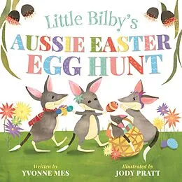 E-Book (epub) Little Bilby's Aussie Easter Egg Hunt von Yvonne Mes