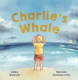 E-Book (epub) Charlie's Whale von Libby Gleeson