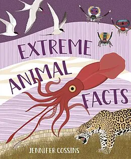 E-Book (epub) Extreme Animal Facts von Jennifer Cossins