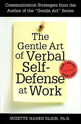 Couverture cartonnée The Gentle Art of Verbal Self Defense at Work de Suzette Haden Elgin