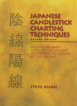 Livre Relié Japanese Candlestick Charting Techniques 2nd edition de Steve Nison