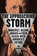 E-Book (epub) The Approaching Storm von Neil Lanctot