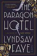 E-Book (epub) The Paragon Hotel von Lyndsay Faye