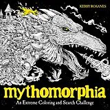 Kartonierter Einband Mythomorphia von Kerby Rosanes
