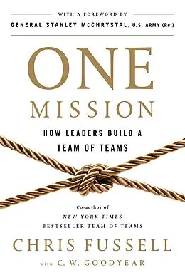 E-Book (epub) One Mission von Chris Fussell, C. W. Goodyear