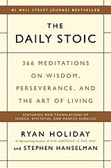 Fester Einband The Daily Stoic von Ryan Holiday, Stephen Hanselman
