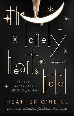E-Book (epub) The Lonely Hearts Hotel von Heather O'Neill