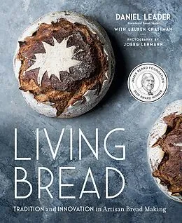 E-Book (epub) Living Bread von Daniel Leader, Lauren Chattman