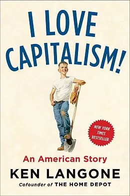 E-Book (epub) I Love Capitalism! von Ken Langone