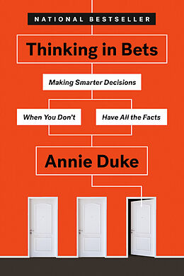 Kartonierter Einband Thinking in Bets von Annie Duke