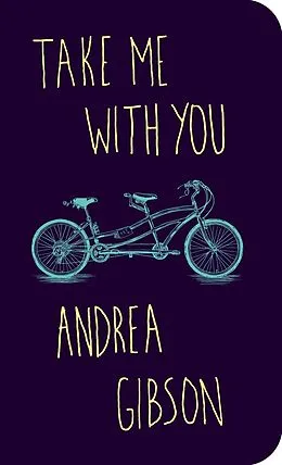 E-Book (epub) Take Me With You von Andrea Gibson