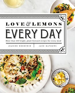 Livre Relié Love and Lemons Every Day de Jeanine Donofrio