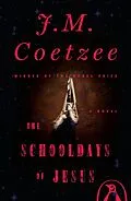 E-Book (epub) The Schooldays of Jesus von J. M. Coetzee