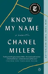 Kartonierter Einband Know My Name von Chanel Miller