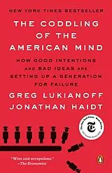 Broschiert The Coddling of the American Mind von Greg; Haidt, Jonathan Lukianoff