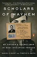 E-Book (epub) Scholars of Mayhem von Daniel C. Guiet, Timothy K. Smith