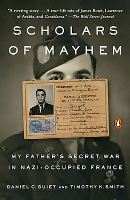 E-Book (epub) Scholars of Mayhem von Daniel C. Guiet, Timothy K. Smith