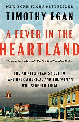 Broché A Fever in the Heartland de Timothy Egan