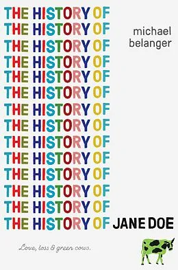E-Book (epub) The History of Jane Doe von Michael Belanger
