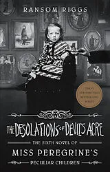 Kartonierter Einband The Desolations of Devil's Acre von Ransom Riggs
