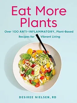 E-Book (epub) Eat More Plants von Desiree Nielsen