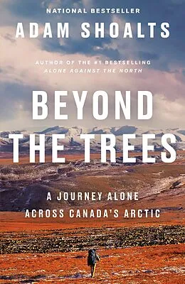E-Book (epub) Beyond the Trees von Adam Shoalts