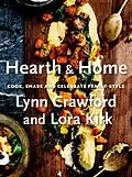 E-Book (epub) Hearth & Home von Lynn Crawford, Lora Kirk