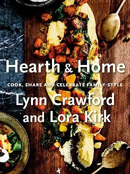 E-Book (epub) Hearth & Home von Lynn Crawford, Lora Kirk