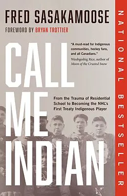 E-Book (epub) Call Me Indian von Fred Sasakamoose
