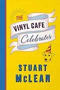 E-Book (epub) The Vinyl Cafe Celebrates von Stuart Mclean