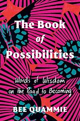 Livre Relié The Book of Possibilities de Bee Quammie