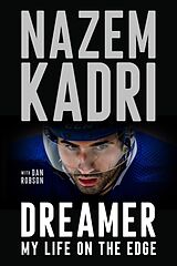 Livre Relié Dreamer de Nazem Kadri