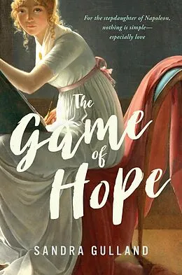 E-Book (epub) The Game of Hope von Sandra Gulland