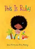 E-Book (epub) This Is Ruby von Sara O'Leary