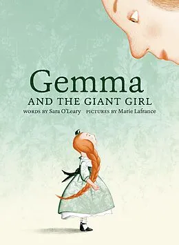 E-Book (epub) Gemma and the Giant Girl von Sara O'Leary