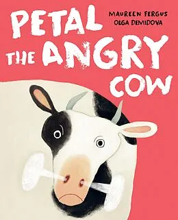 E-Book (epub) Petal the Angry Cow von Maureen Fergus
