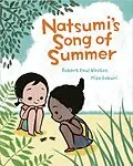 E-Book (epub) Natsumi's Song of Summer von Robert Paul Weston