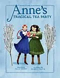 E-Book (epub) Anne's Tragical Tea Party von Kallie George