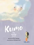 E-Book (epub) Kumo von Kyo Maclear