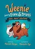 E-Book (epub) Mad About Meatloaf (Weenie Featuring Frank and Beans Book #1) von Maureen Fergus