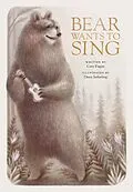 E-Book (epub) Bear Wants to Sing von Cary Fagan
