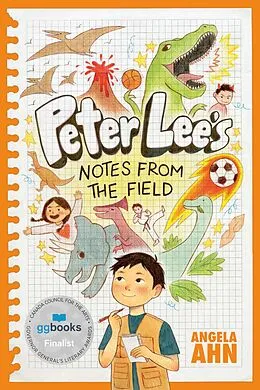 E-Book (epub) Peter Lee's Notes from the Field von Angela Ahn