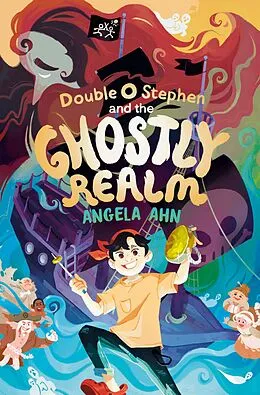 E-Book (epub) Double O Stephen and the Ghostly Realm von Angela Ahn