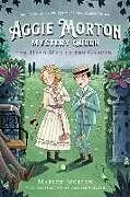 Fester Einband Aggie Morton, Mystery Queen: The Dead Man in the Garden von Marthe Jocelyn, Isabelle Follath